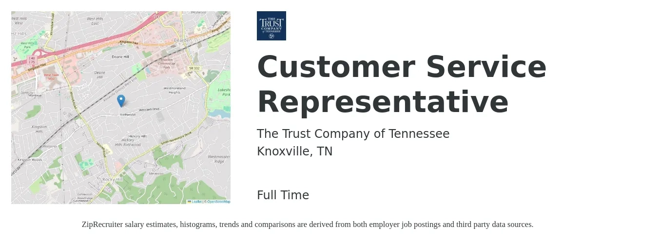 The Trust Company of Tennessee job posting for a Customer Service Representative in Knoxville, TN with a salary of $13 to $18 Hourly with a map of Knoxville location.