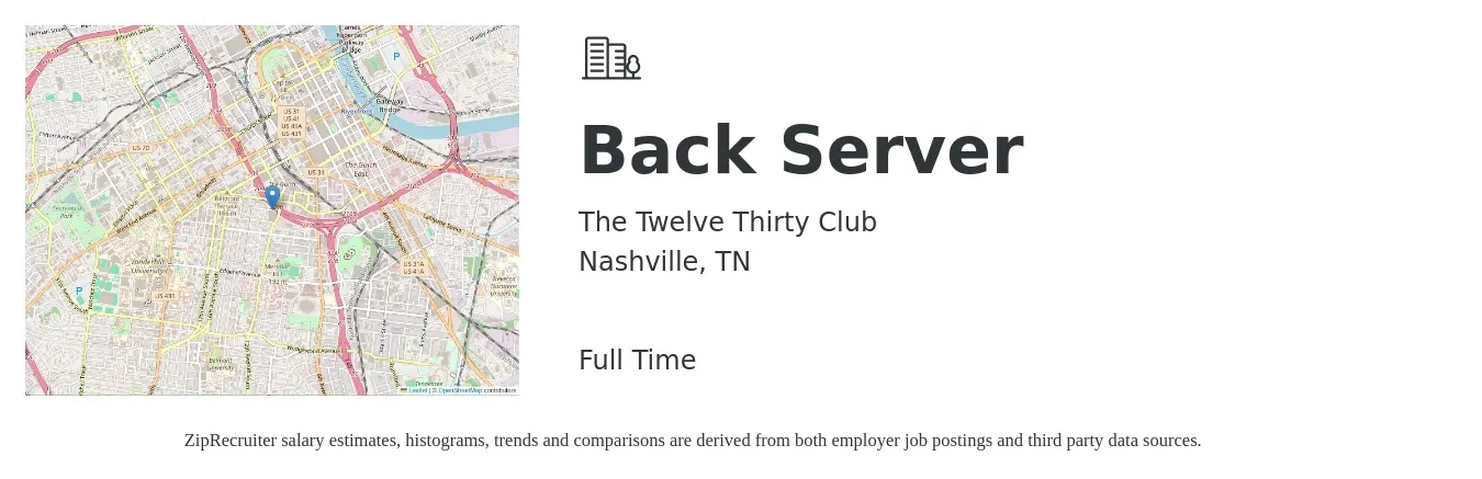 The Twelve Thirty Club job posting for a Back Server in Nashville, TN with a salary of $10 to $18 Hourly with a map of Nashville location.