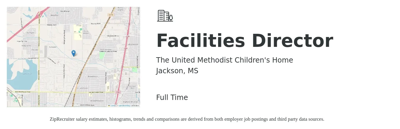 The United Methodist Children's Home job posting for a Facilities Director in Jackson, MS with a salary of $80,200 to $176,000 Yearly with a map of Jackson location.