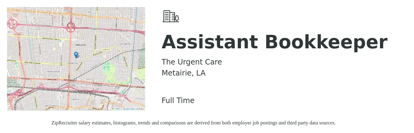 The Urgent Care job posting for a Assistant Bookkeeper in Metairie, LA with a salary of $17 to $23 Hourly with a map of Metairie location.