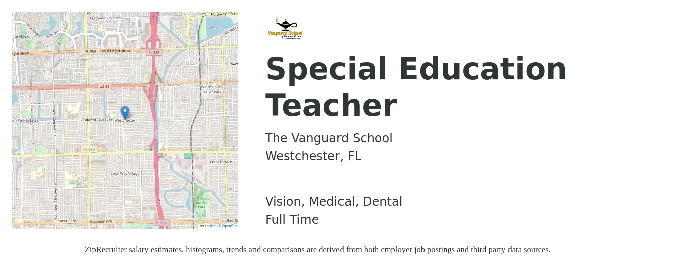 The Vanguard School job posting for a Special Education Teacher in Westchester, FL with a salary of $43,700 to $57,700 Yearly and benefits including dental, life_insurance, medical, retirement, and vision with a map of Westchester location.
