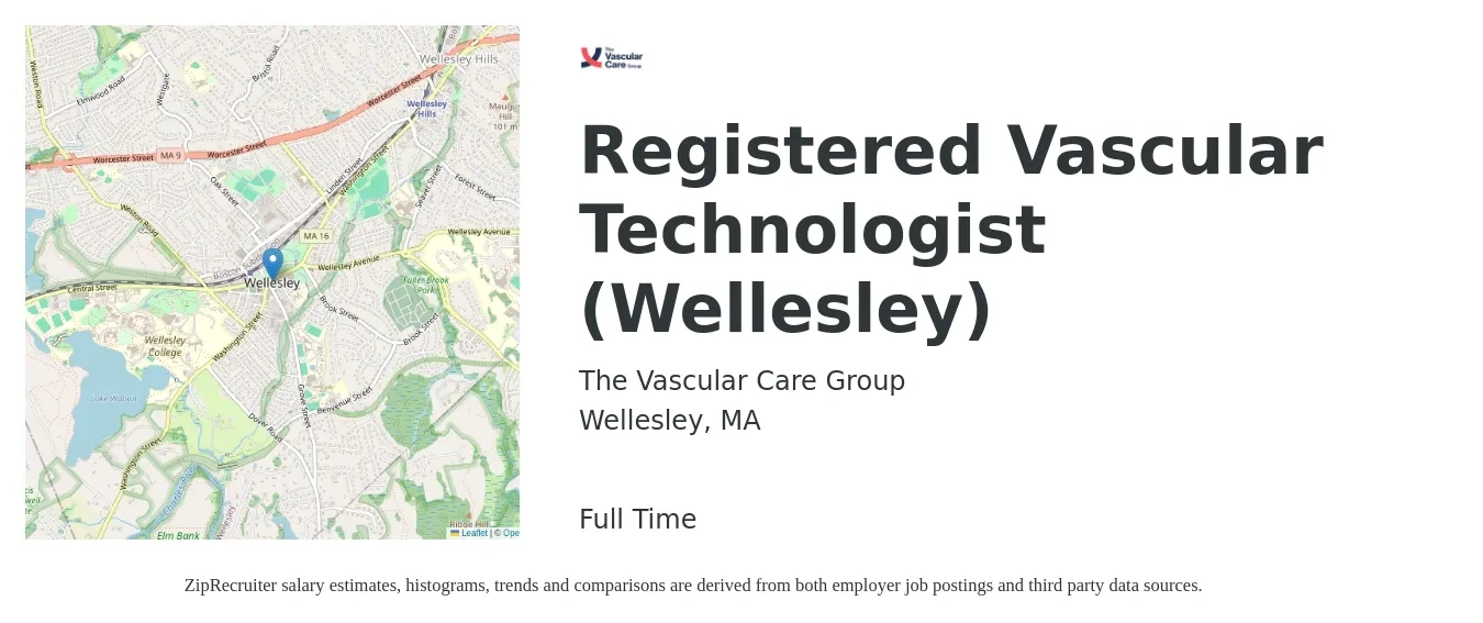 The Vascular Care Group job posting for a Registered Vascular Technologist (Wellesley) in Wellesley, MA with a salary of $1,780 to $2,760 Weekly with a map of Wellesley location.
