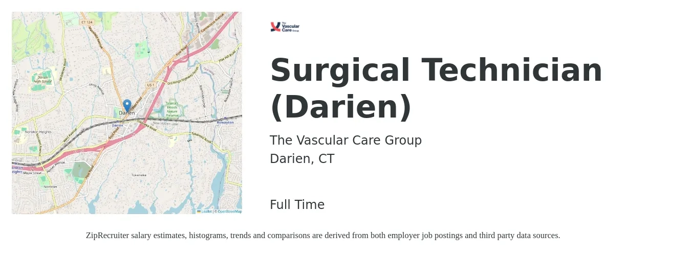 The Vascular Care Group job posting for a Surgical Technician (Darien) in Darien, CT with a salary of $1,520 to $2,500 Weekly with a map of Darien location.