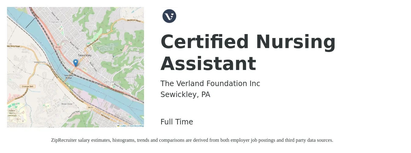 The Verland Foundation Inc job posting for a Certified Nursing Assistant in Sewickley, PA with a salary of $16 to $22 Hourly with a map of Sewickley location.