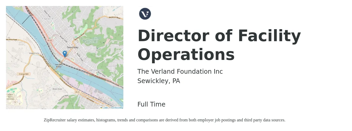The Verland Foundation Inc job posting for a Director of Facility Operations in Sewickley, PA with a salary of $72,200 to $129,600 Yearly with a map of Sewickley location.