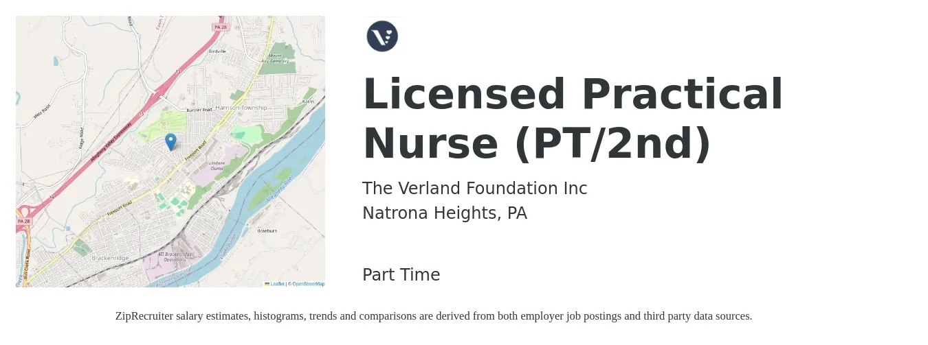 The Verland Foundation Inc job posting for a Licensed Practical Nurse (PT/2nd) in Natrona Heights, PA with a salary of $23 to $32 Hourly with a map of Natrona Heights location.