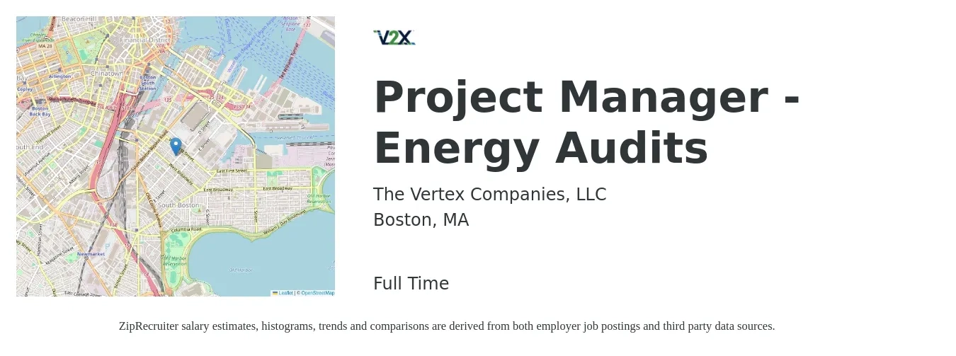 The Vertex Companies, LLC job posting for a Project Manager - Energy Audits in Boston, MA with a salary of $83,600 to $127,100 Yearly with a map of Boston location.