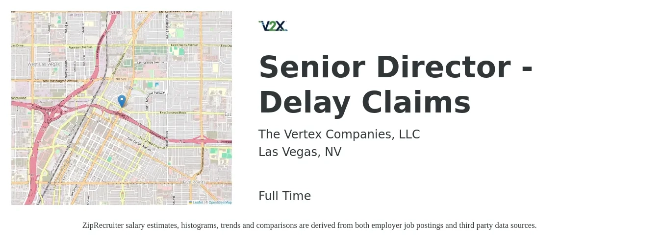 The Vertex Companies, LLC job posting for a Senior Director - Delay Claims in Las Vegas, NV with a salary of $100,800 to $134,700 Yearly with a map of Las Vegas location.