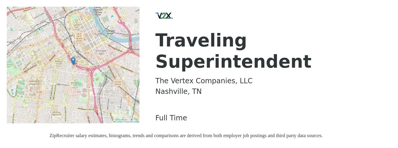 The Vertex Companies, LLC job posting for a Traveling Superintendent in Nashville, TN with a salary of $81,600 to $114,000 Yearly with a map of Nashville location.
