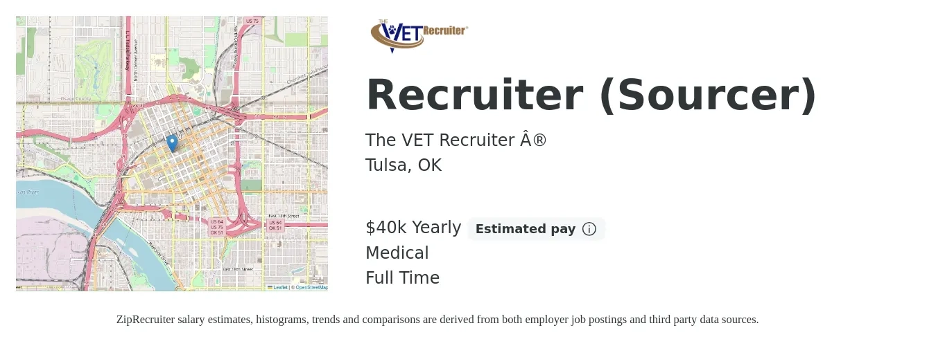 The VET Recruiter ® job posting for a Recruiter (Sourcer) in Tulsa, OK with a salary of $40,000 Yearly (plus commission) and benefits including medical, and pto with a map of Tulsa location.