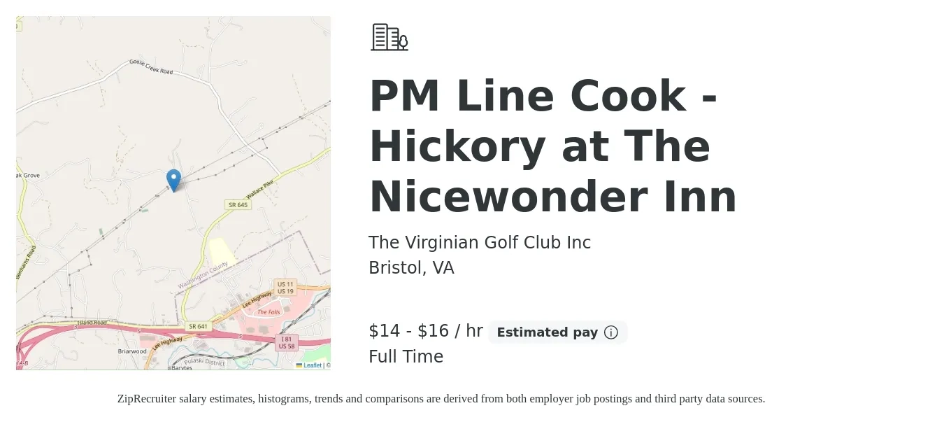 The Virginian Golf Club Inc job posting for a PM Line Cook - Hickory at The Nicewonder Inn in Bristol, VA with a salary of $16 to $17 Hourly with a map of Bristol location.