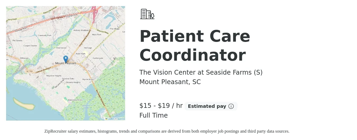 The Vision Center at Seaside Farms (S) job posting for a Patient Care Coordinator in Mount Pleasant, SC with a salary of $16 to $20 Hourly with a map of Mount Pleasant location.
