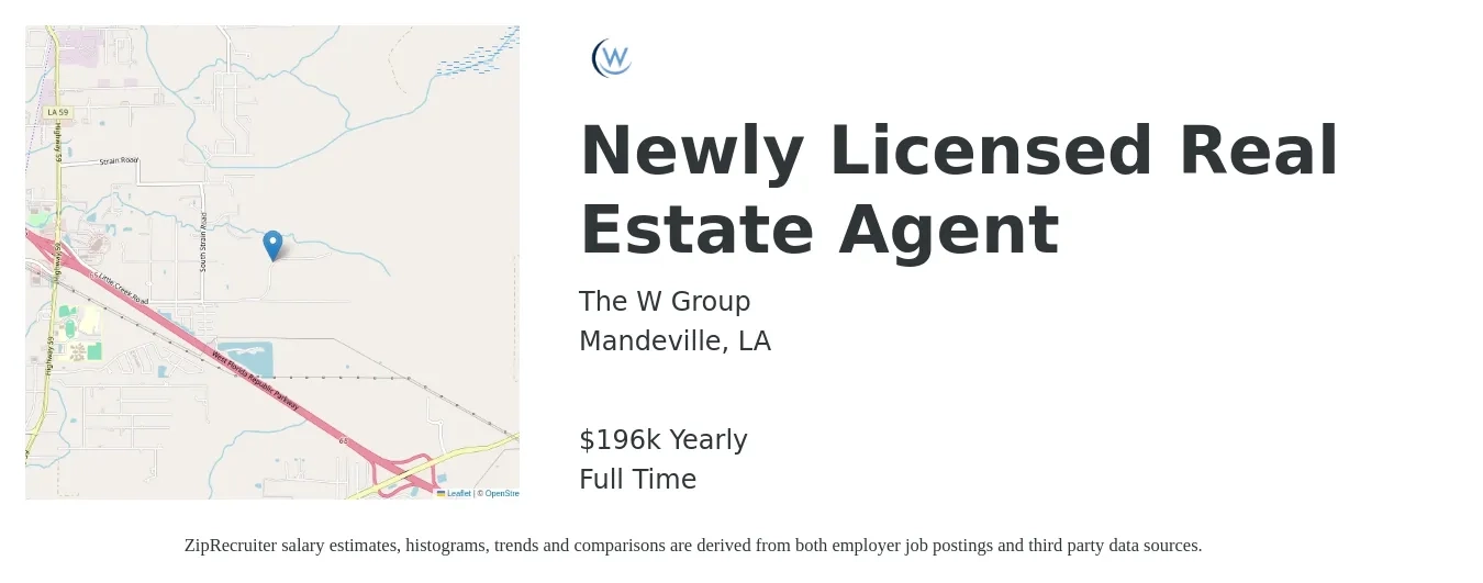 The W Group job posting for a Newly Licensed Real Estate Agent in Mandeville, LA with a salary of $196,492 Yearly with a map of Mandeville location.