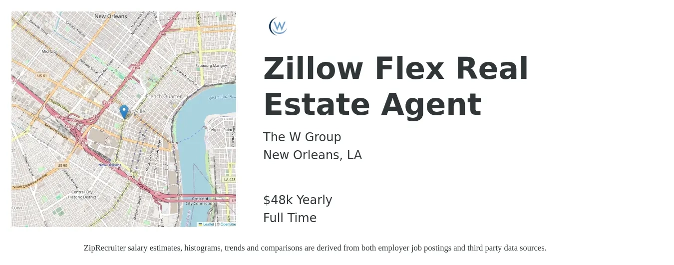 The W Group job posting for a Zillow Flex Real Estate Agent in New Orleans, LA with a salary of $48,227 Yearly with a map of New Orleans location.