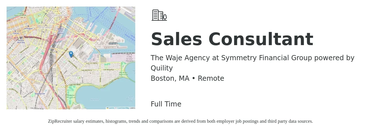 The Waje Agency at Symmetry Financial Group powered by Quility job posting for a Sales Consultant in Boston, MA with a salary of $4,100 to $8,800 Monthly with a map of Boston location.