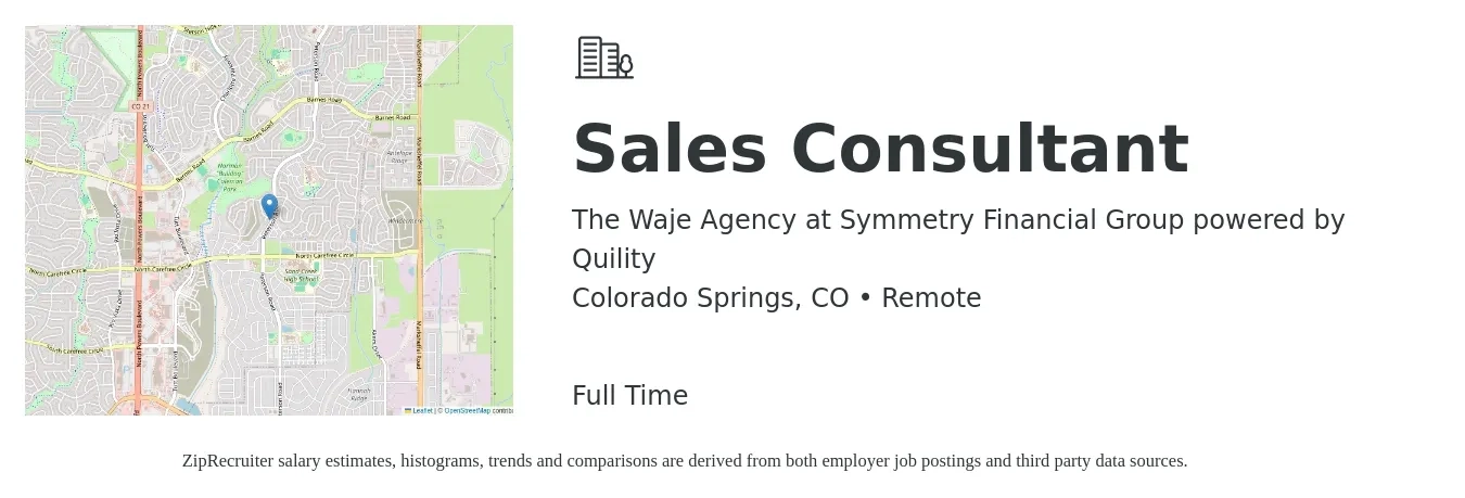 The Waje Agency at Symmetry Financial Group powered by Quility job posting for a Sales Consultant in Colorado Springs, CO with a salary of $4,100 to $8,800 Monthly with a map of Colorado Springs location.