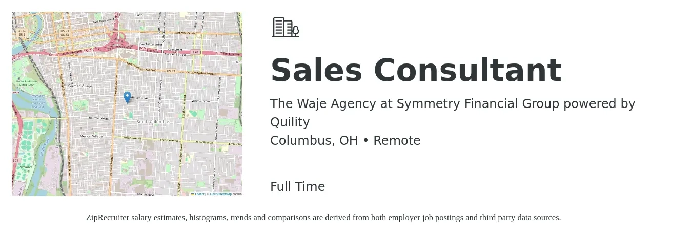 The Waje Agency at Symmetry Financial Group powered by Quility job posting for a Sales Consultant in Columbus, OH with a salary of $4,100 to $8,800 Monthly with a map of Columbus location.