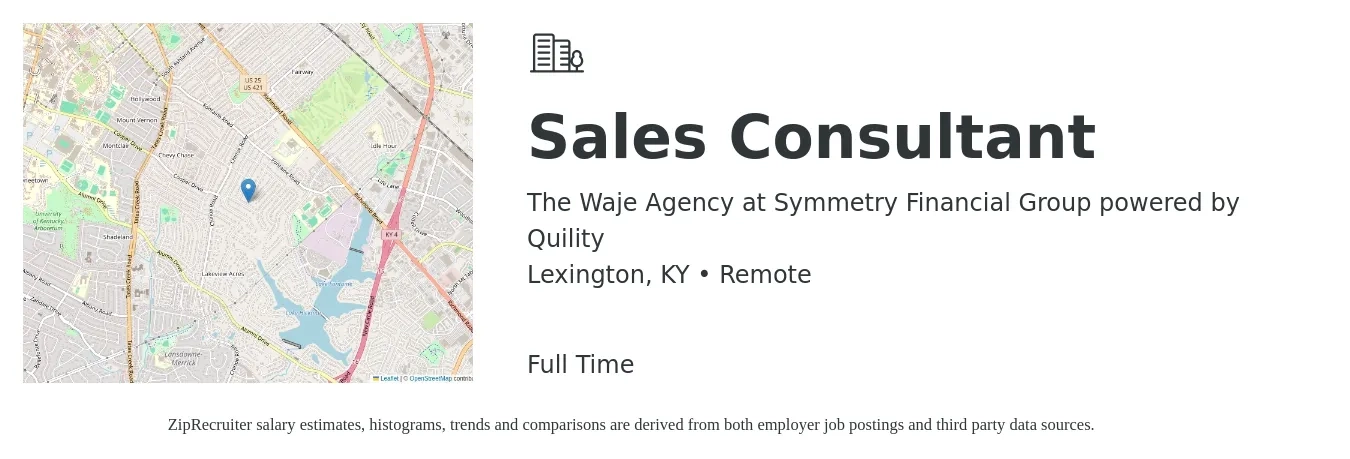 The Waje Agency at Symmetry Financial Group powered by Quility job posting for a Sales Consultant in Lexington, KY with a salary of $4,100 to $8,800 Monthly with a map of Lexington location.