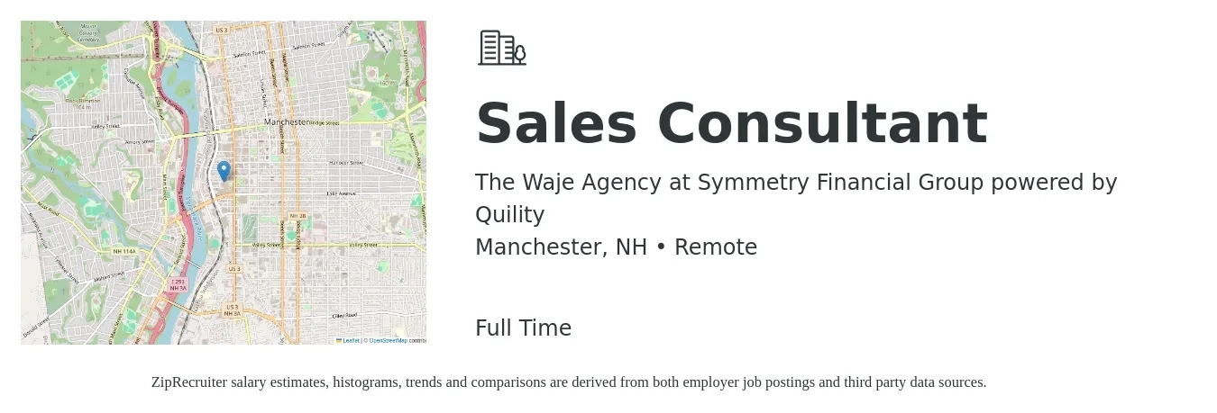 The Waje Agency at Symmetry Financial Group powered by Quility job posting for a Sales Consultant in Manchester, NH with a salary of $4,100 to $8,800 Monthly with a map of Manchester location.