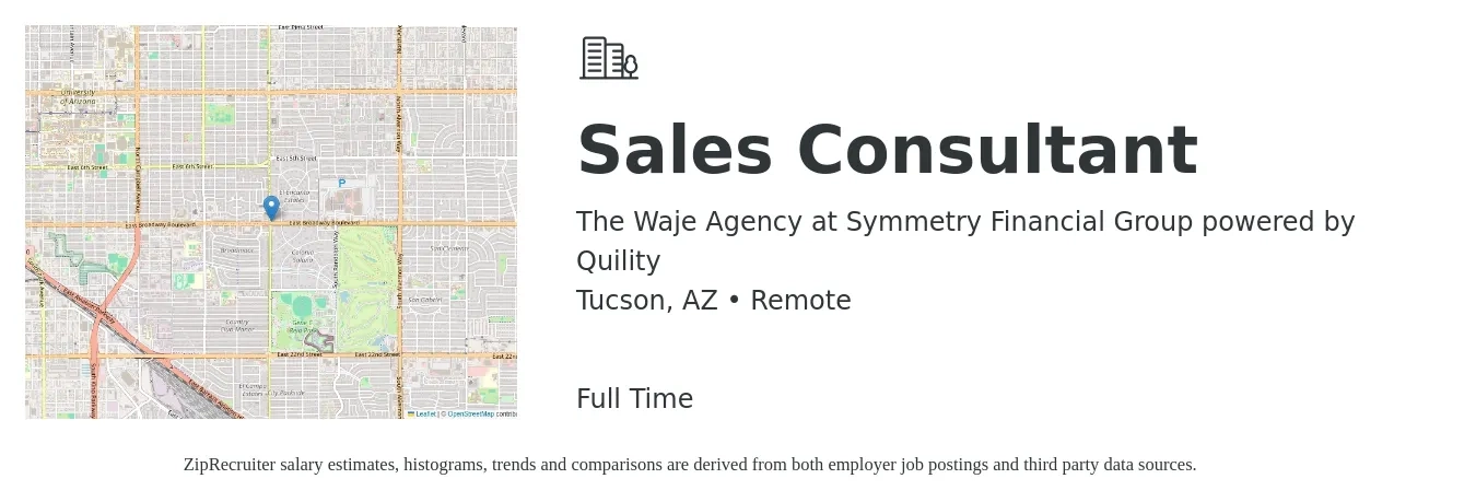 The Waje Agency at Symmetry Financial Group powered by Quility job posting for a Sales Consultant in Tucson, AZ with a salary of $4,100 to $8,800 Monthly with a map of Tucson location.