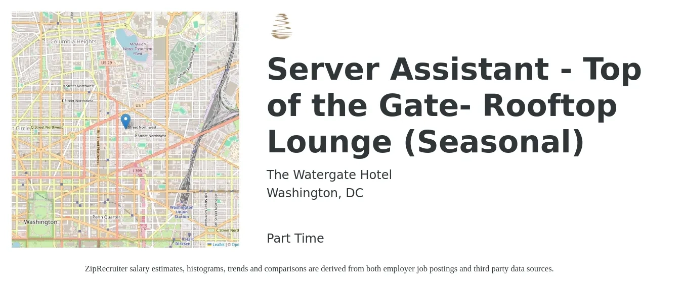 The Watergate Hotel job posting for a Server Assistant - Top of the Gate- Rooftop Lounge (Seasonal) in Washington, DC with a salary of $11 to $18 Hourly with a map of Washington location.