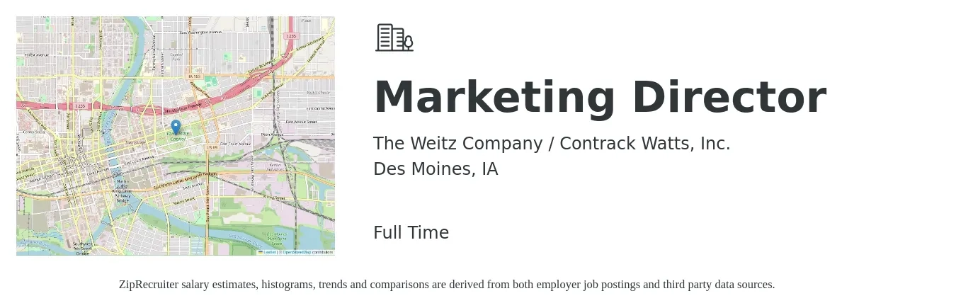The Weitz Company / Contrack Watts, Inc. job posting for a Marketing Director in Des Moines, IA with a salary of $69,800 to $128,300 Yearly with a map of Des Moines location.