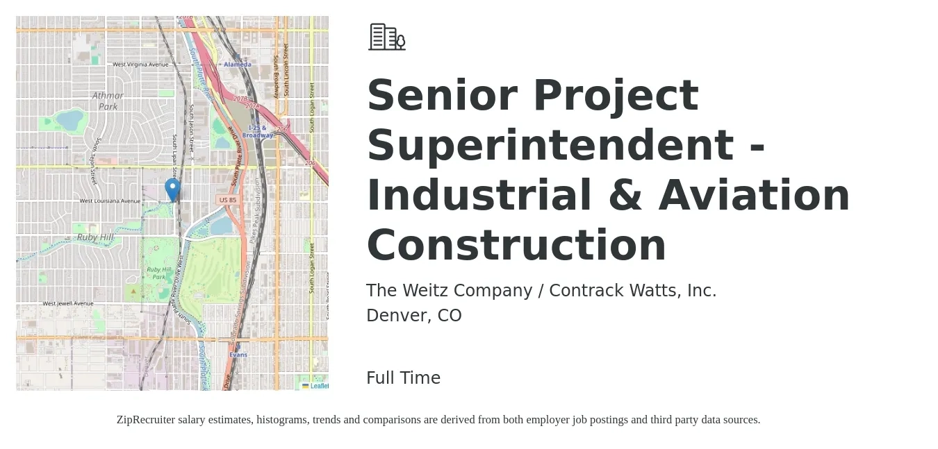 The Weitz Company / Contrack Watts, Inc. job posting for a Senior Project Superintendent - Industrial & Aviation Construction in Denver, CO with a salary of $145,000 to $170,000 Yearly with a map of Denver location.