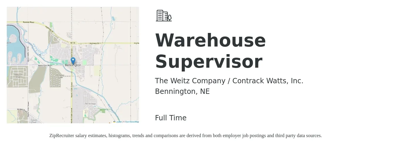 The Weitz Company / Contrack Watts, Inc. job posting for a Warehouse Supervisor in Bennington, NE with a salary of $44,900 to $63,700 Yearly with a map of Bennington location.