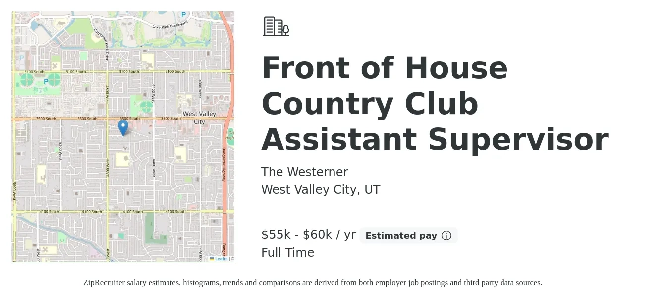 The Westerner job posting for a Front of House Country Club Assistant Supervisor in West Valley City, UT with a salary of $55,000 to $60,000 Yearly with a map of West Valley City location.