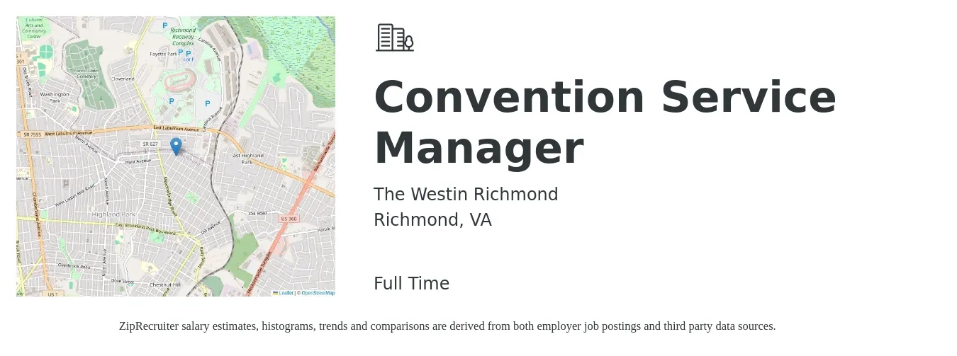 The Westin Richmond job posting for a Convention Service Manager in Richmond, VA with a salary of $44,700 to $75,100 Yearly with a map of Richmond location.