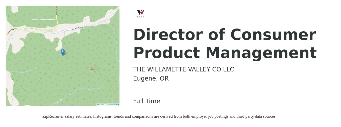 THE WILLAMETTE VALLEY CO LLC job posting for a Director of Consumer Product Management in Eugene, OR with a salary of $230,100 to $240,900 Yearly with a map of Eugene location.