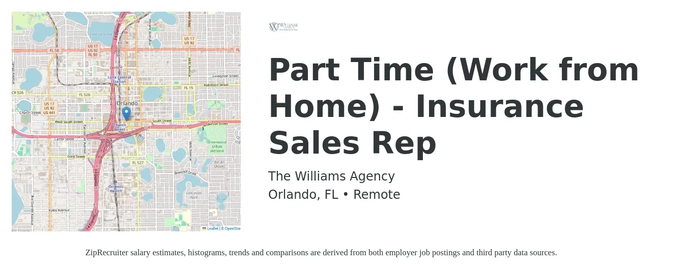 The Williams Agency job posting for a Part Time (Work from Home) - Insurance Sales Rep in Orlando, FL with a salary of $15,000 Monthly with a map of Orlando location.