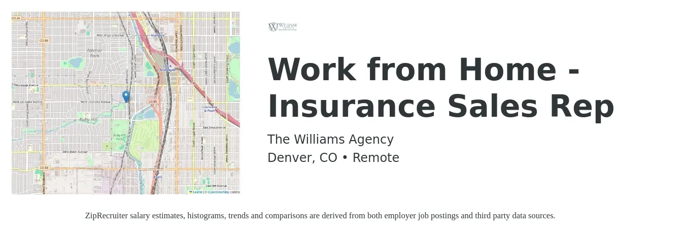 The Williams Agency job posting for a Work from Home - Insurance Sales Rep in Denver, CO with a salary of $15,000 Monthly with a map of Denver location.