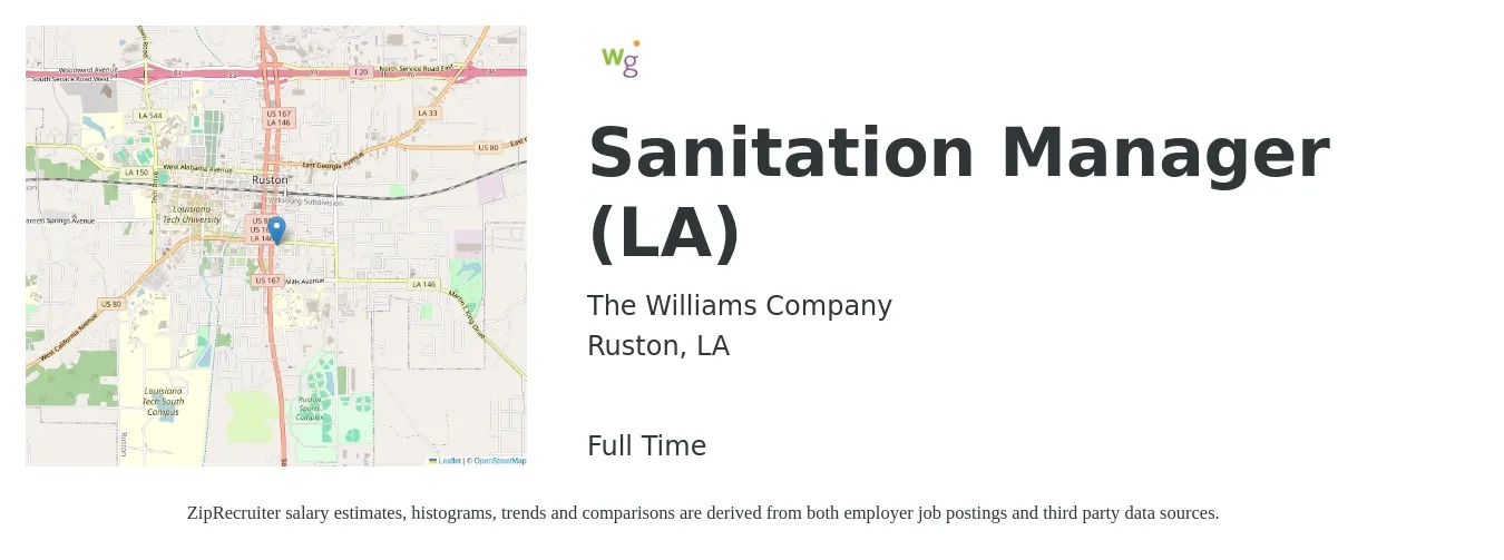 The Williams Company job posting for a Sanitation Manager (LA) in Ruston, LA with a salary of $35,500 to $109,800 Yearly with a map of Ruston location.
