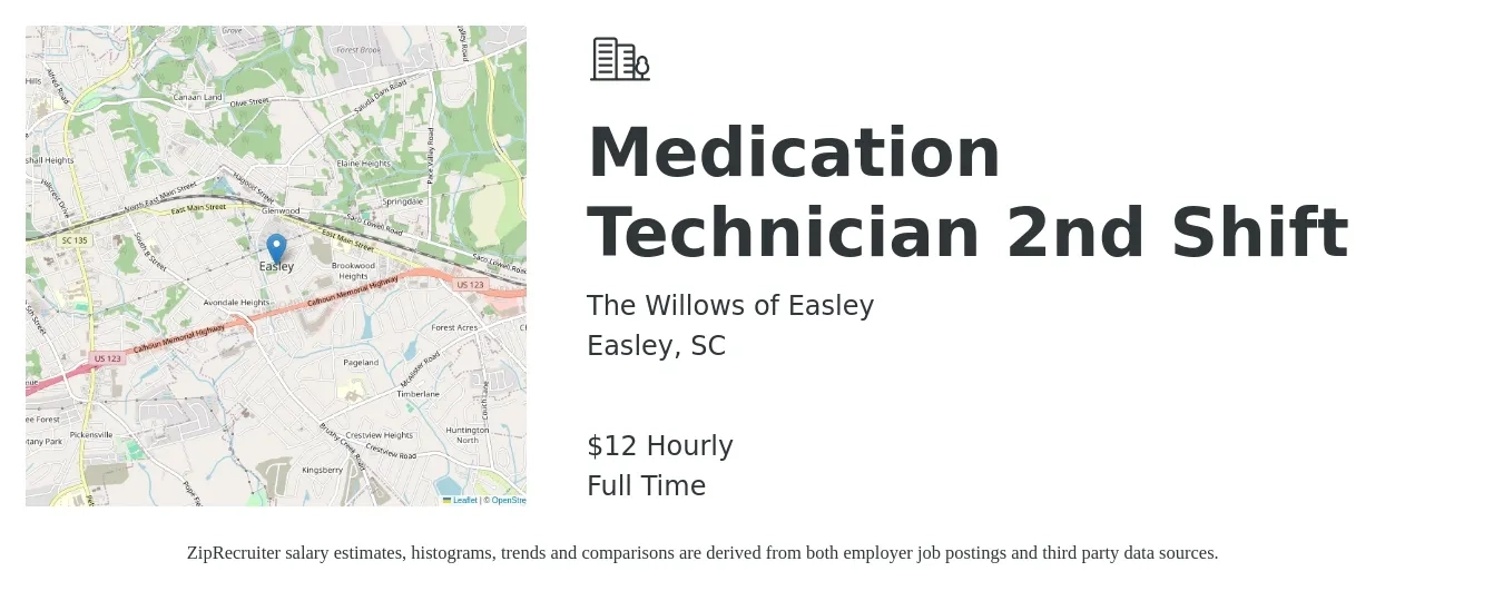 The Willows of Easley job posting for a Medication Technician - 2nd Shift in Easley, SC with a salary of $13 to $14 Hourly with a map of Easley location.
