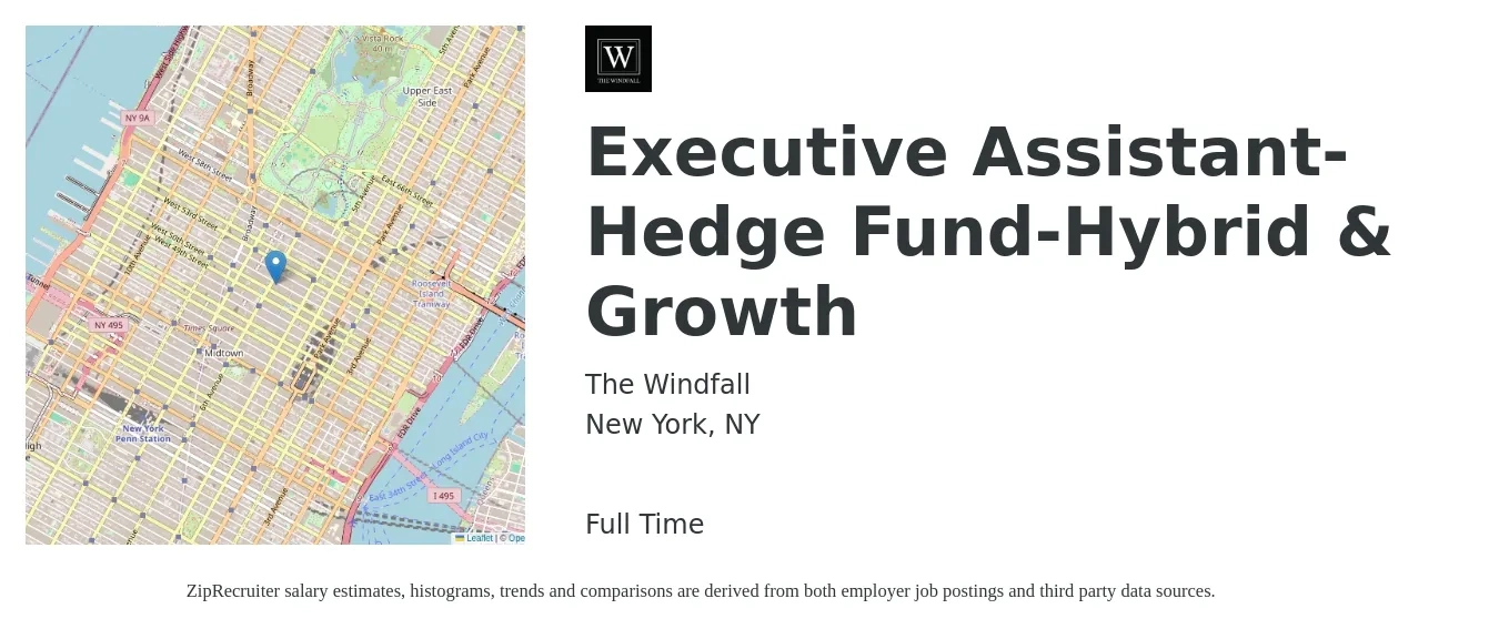 The Windfall job posting for a Executive Assistant-Hedge Fund-Hybrid & Growth in New York, NY with a salary of $54,700 to $82,100 Yearly with a map of New York location.