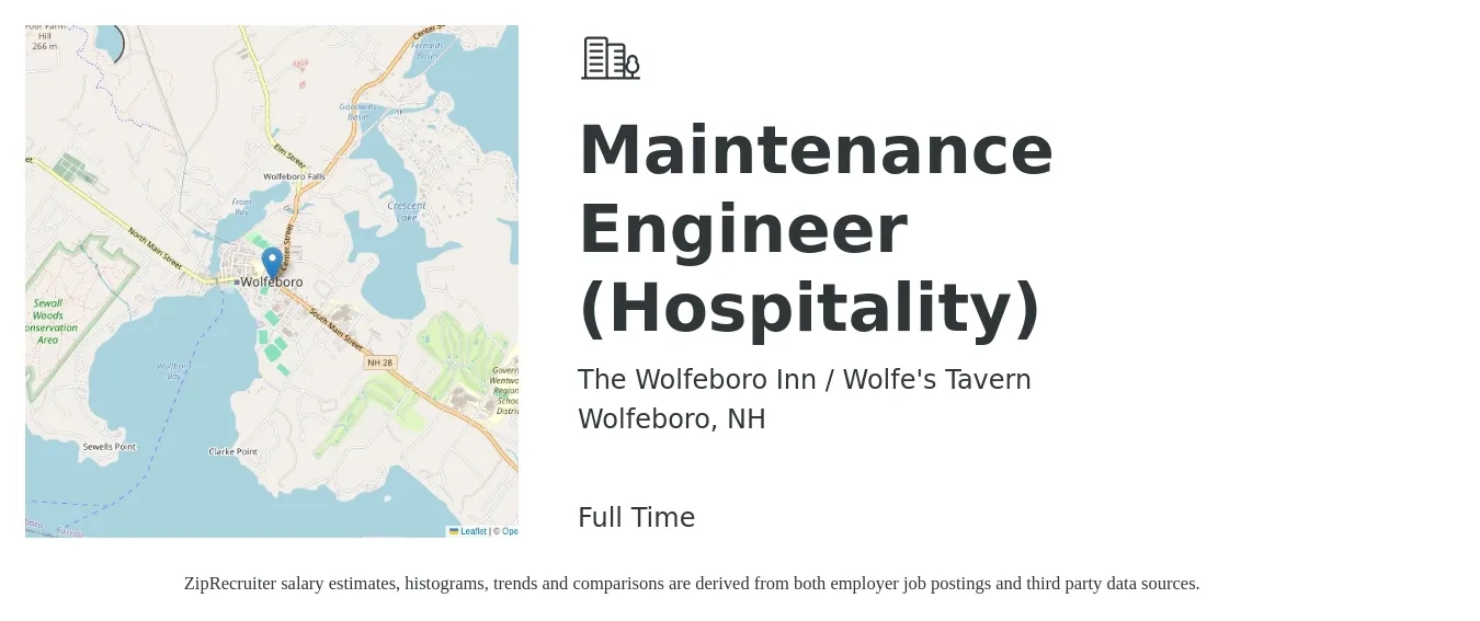 The Wolfeboro Inn / Wolfe's Tavern job posting for a Maintenance Engineer (Hospitality) in Wolfeboro, NH with a salary of $18 to $34 Hourly with a map of Wolfeboro location.