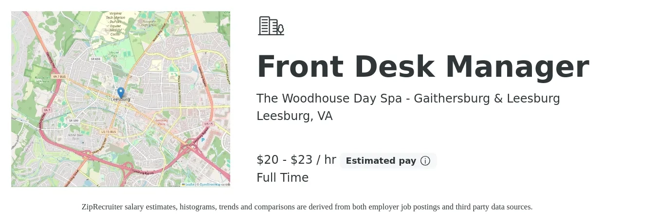 The Woodhouse Day Spa - Gaithersburg & Leesburg job posting for a Front Desk Manager in Leesburg, VA with a salary of $21 to $24 Hourly with a map of Leesburg location.