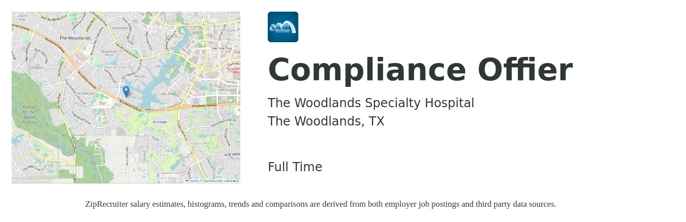 The Woodlands Specialty Hospital job posting for a Compliance Offier in The Woodlands, TX with a salary of $54,900 to $102,700 Yearly with a map of The Woodlands location.