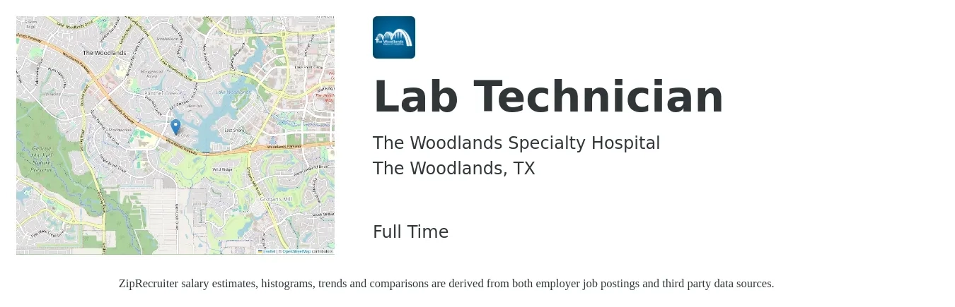 The Woodlands Specialty Hospital job posting for a Lab Technician in The Woodlands, TX with a salary of $17 to $22 Hourly with a map of The Woodlands location.