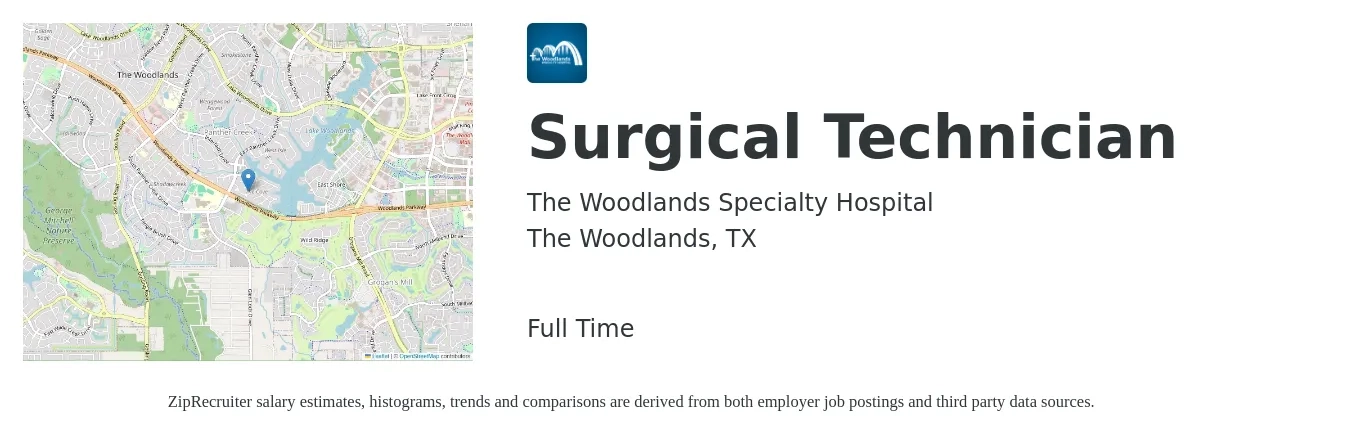 The Woodlands Specialty Hospital job posting for a Surgical Technician in The Woodlands, TX with a salary of $1,300 to $2,140 Weekly with a map of The Woodlands location.