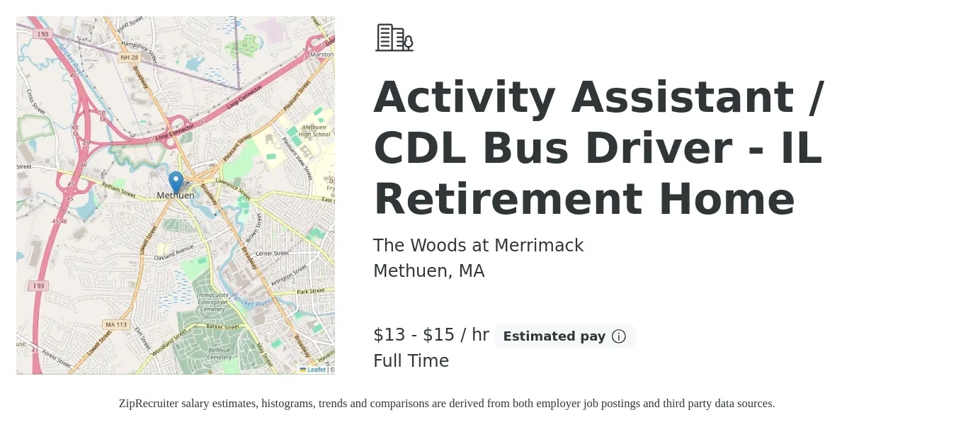 The Woods at Merrimack job posting for a Activity Assistant / CDL Bus Driver - IL Retirement Home in Methuen, MA with a salary of $14 to $16 Hourly with a map of Methuen location.
