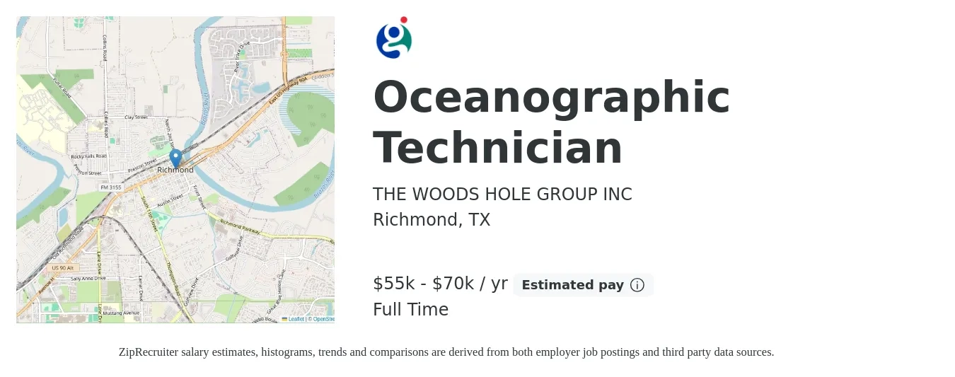 THE WOODS HOLE GROUP INC job posting for a Oceanographic Technician in Richmond, TX with a salary of $55,000 to $70,000 Yearly with a map of Richmond location.