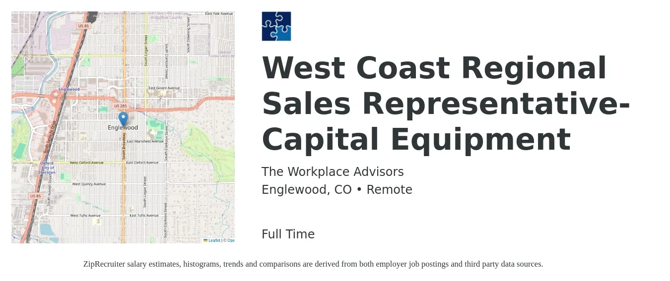 The Workplace Advisors job posting for a West Coast Regional Sales Representative- Capital Equipment in Englewood, CO with a salary of $49,900 to $91,300 Yearly with a map of Englewood location.