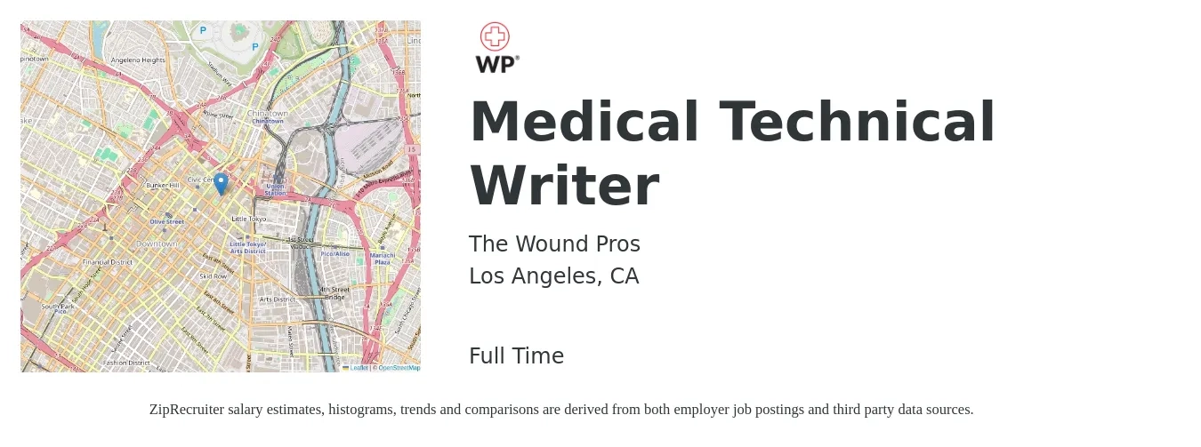 The Wound Pros job posting for a Medical Technical Writer in Los Angeles, CA with a salary of $29 to $55 Hourly with a map of Los Angeles location.