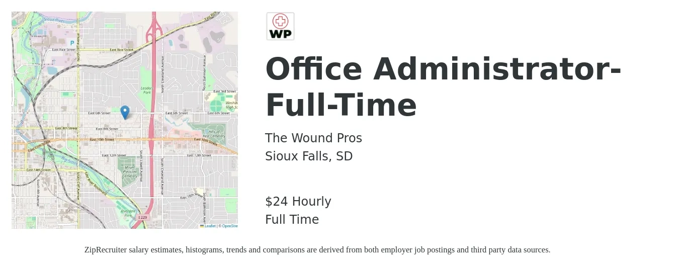 The Wound Pros job posting for a Office Administrator- Full-Time in Sioux Falls, SD with a salary of $25 Hourly with a map of Sioux Falls location.