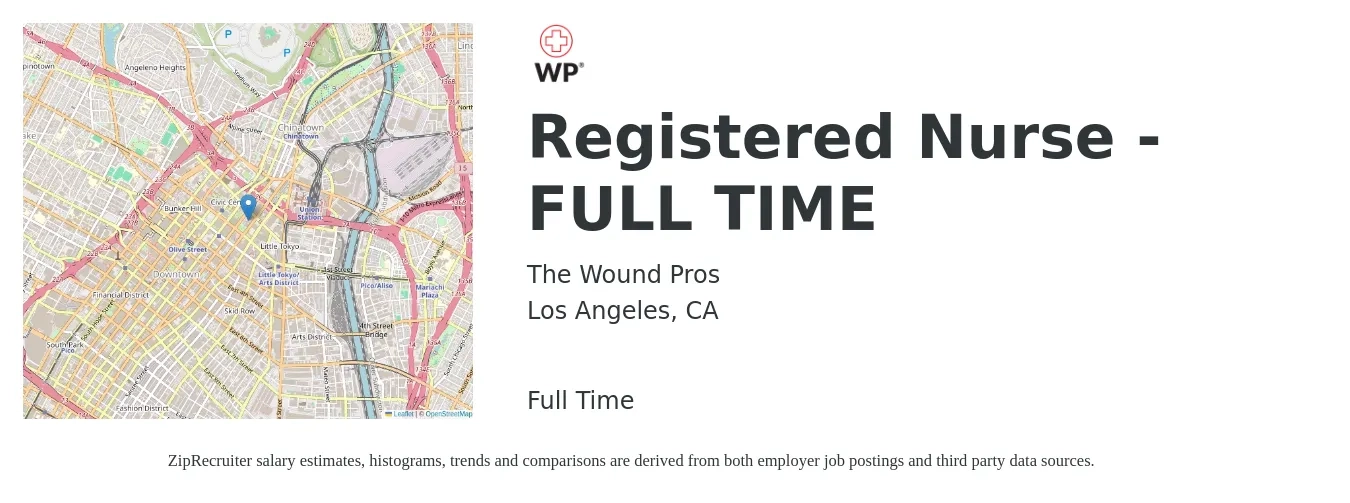 The Wound Pros job posting for a Registered Nurse - FULL TIME in Los Angeles, CA with a salary of $38 to $70 Hourly with a map of Los Angeles location.