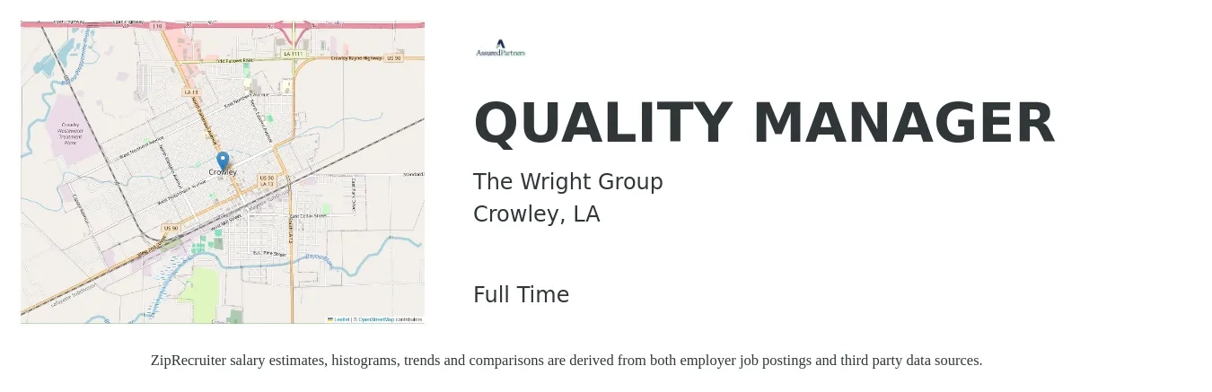 The Wright Group job posting for a QUALITY MANAGER in Crowley, LA with a salary of $54,400 to $84,900 Yearly with a map of Crowley location.