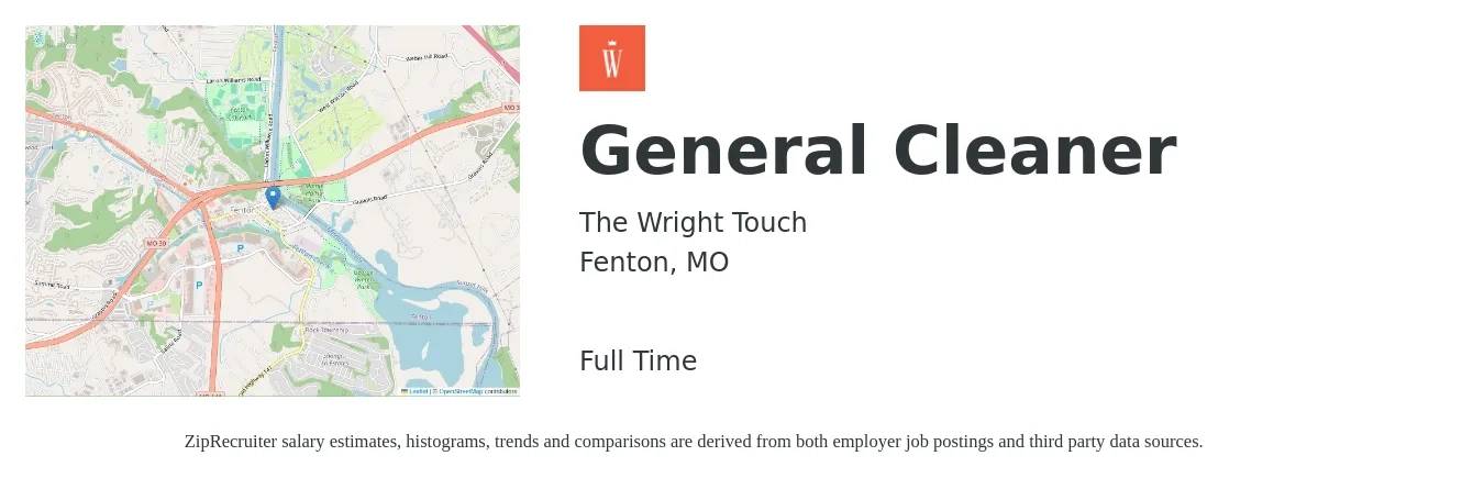 The Wright Touch job posting for a General Cleaner in Fenton, MO with a salary of $14 to $16 Hourly with a map of Fenton location.