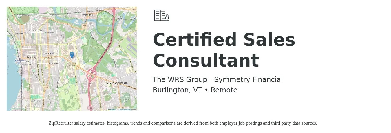 The WRS Group - Symmetry Financial job posting for a Certified Sales Consultant in Burlington, VT with a salary of $40,700 to $79,800 Yearly with a map of Burlington location.